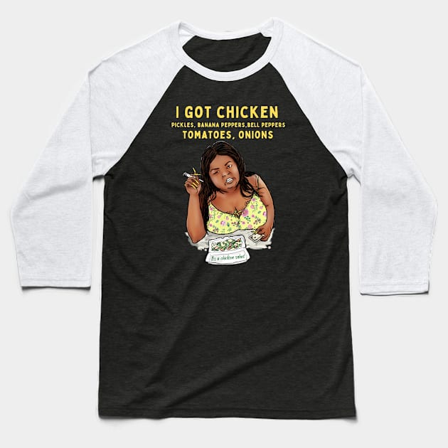 I got chicken, pickles, banana peppers, bell peppers, tomatoes, onions Baseball T-Shirt by Moonwing